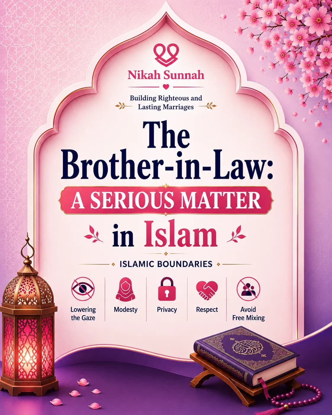 Brother-in-Law in Islam: Understanding Islamic Boundaries and Etiquette
